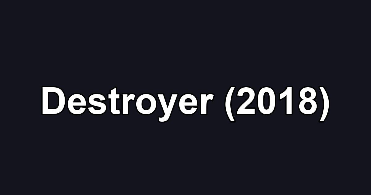 Destroyer (2018)