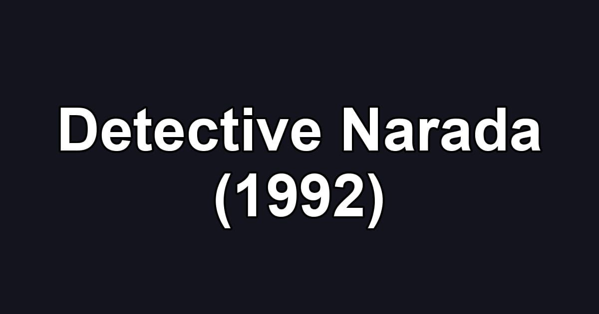 Detective Narada (1992)