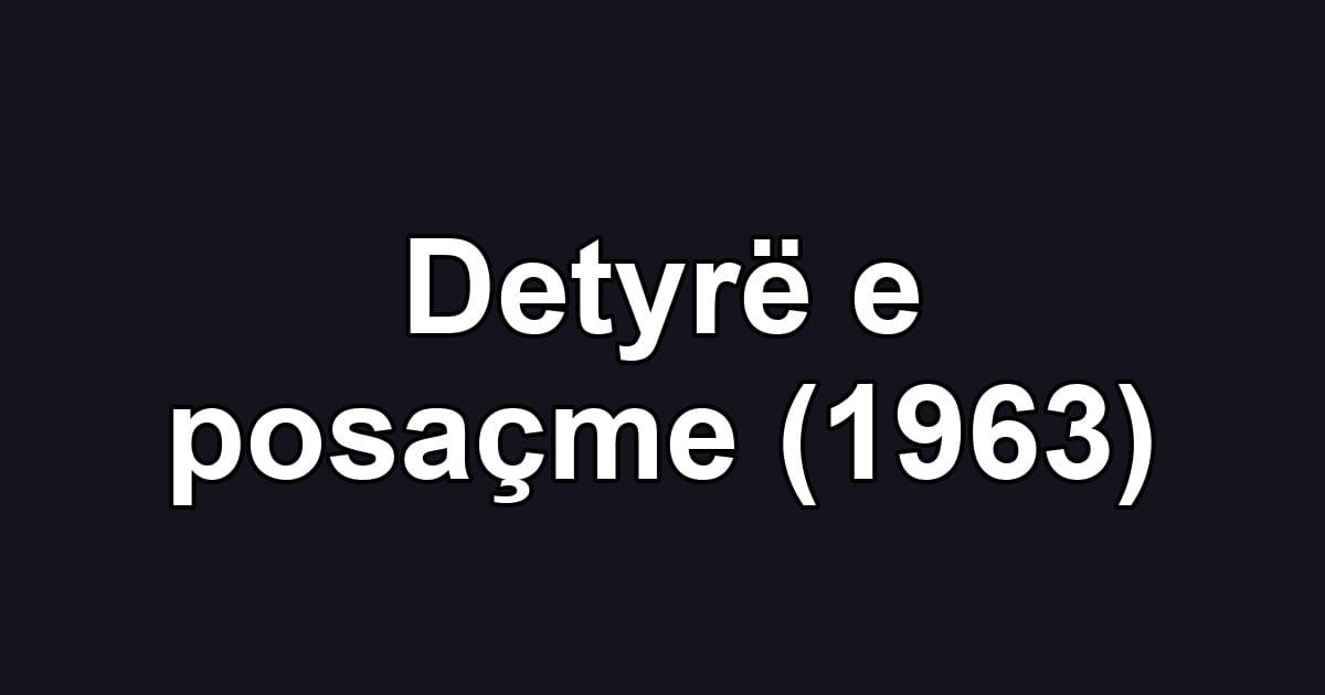 Detyrë e posaçme (1963)