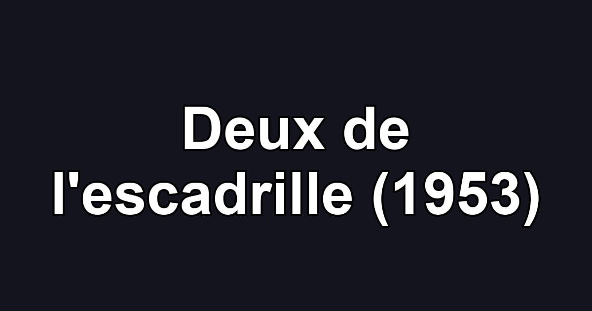 Deux de l'escadrille (1953)