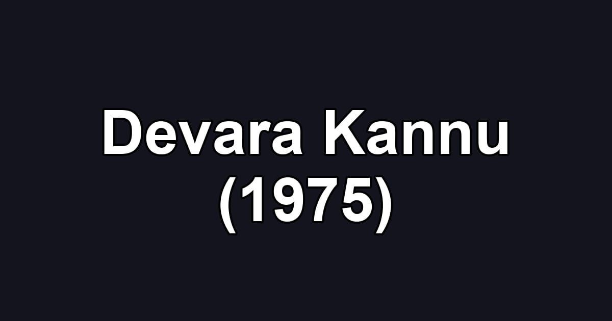 Devara Kannu (1975)