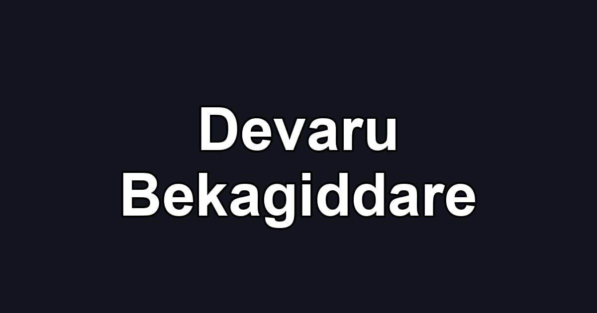 Devaru Bekagiddare