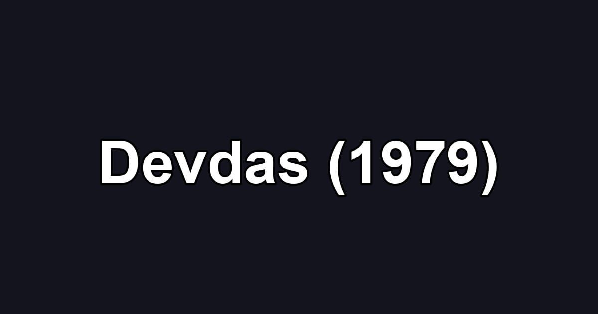 Devdas (1979)