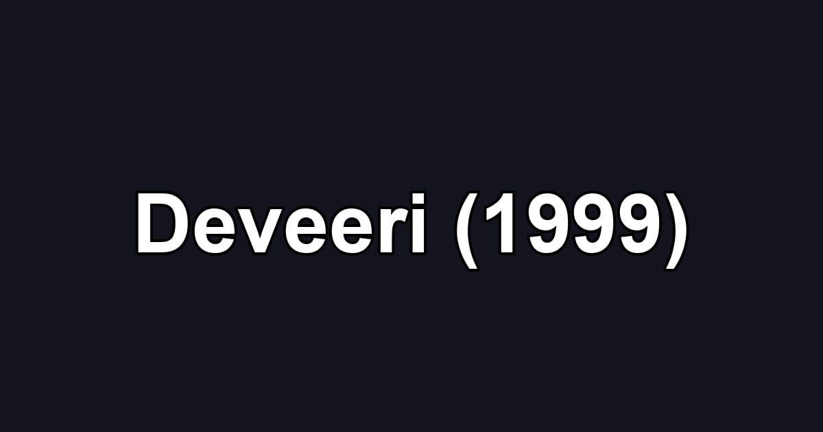 Deveeri (1999)