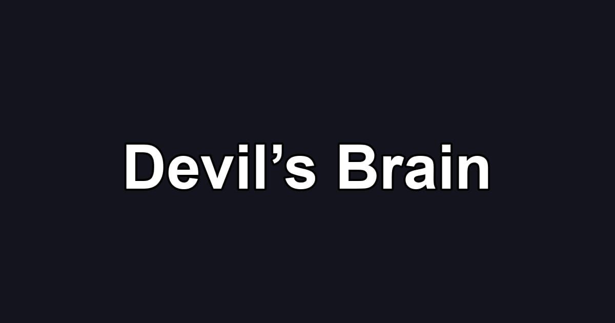 Devil’s Brain