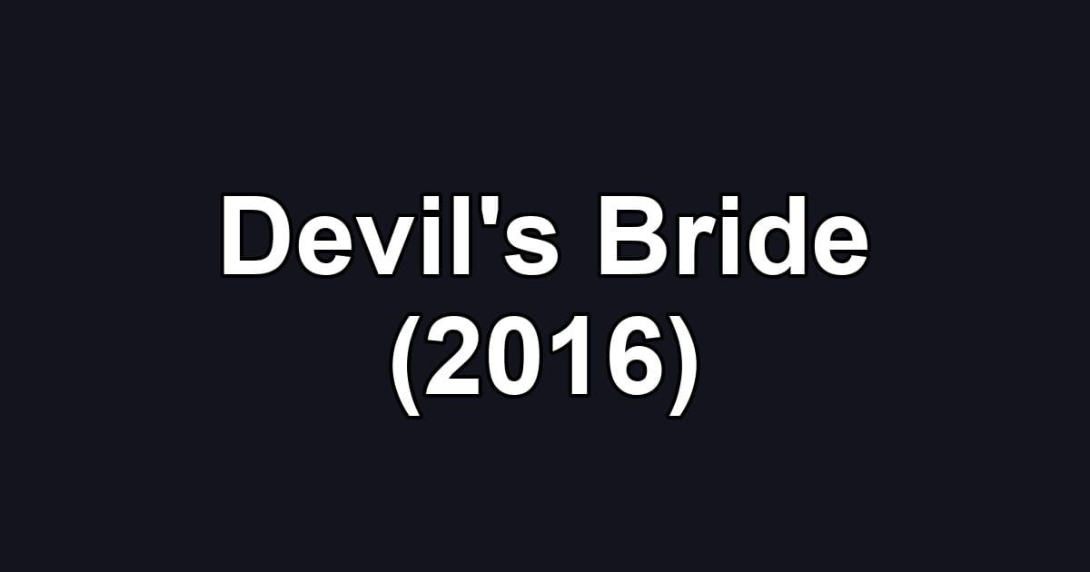 Devil's Bride (2016)