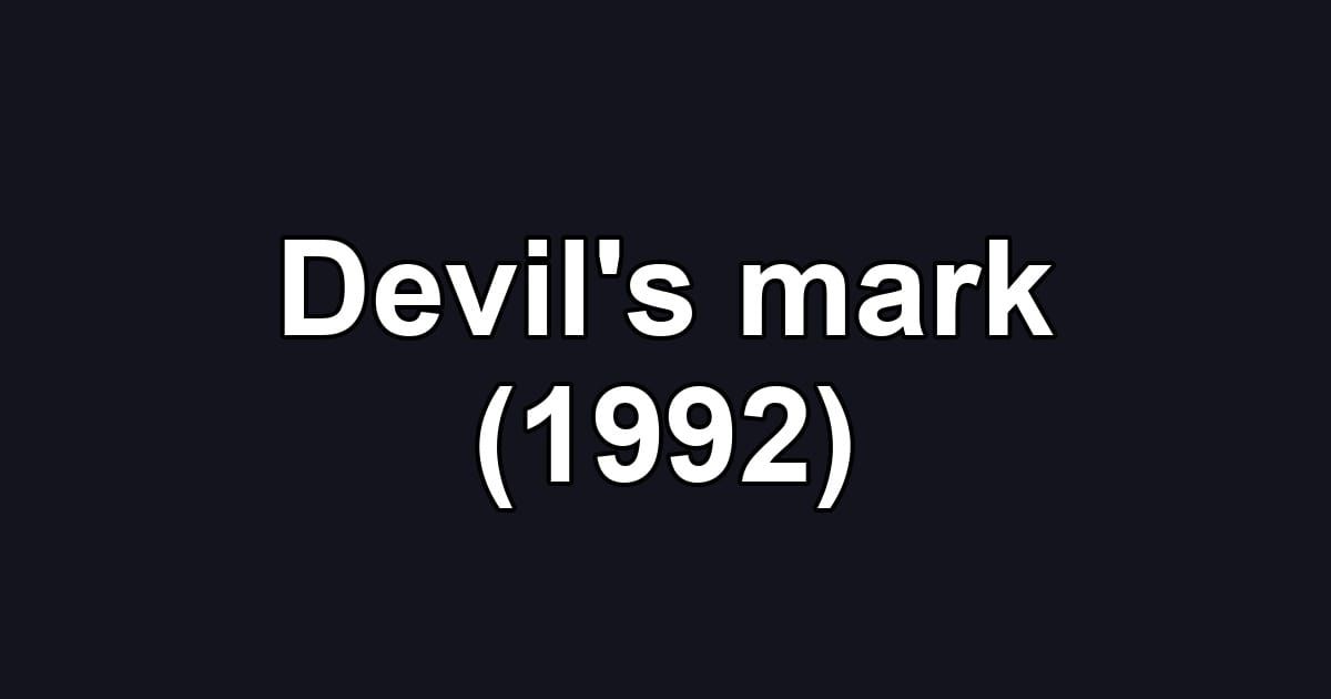 Devil's mark (1992)