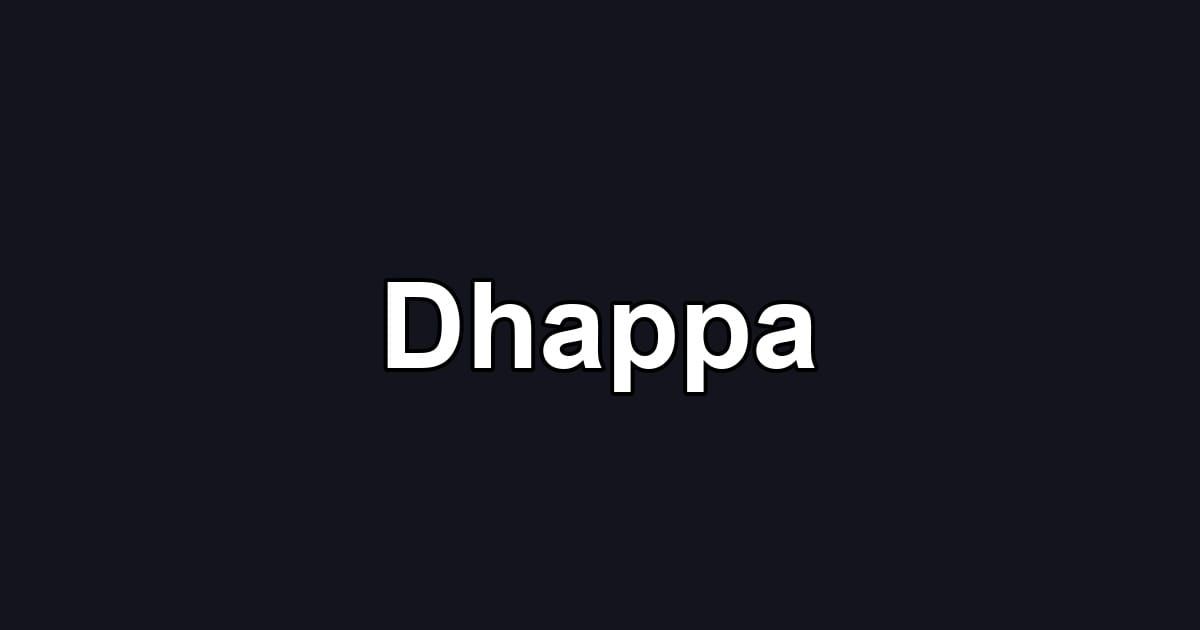 Dhappa