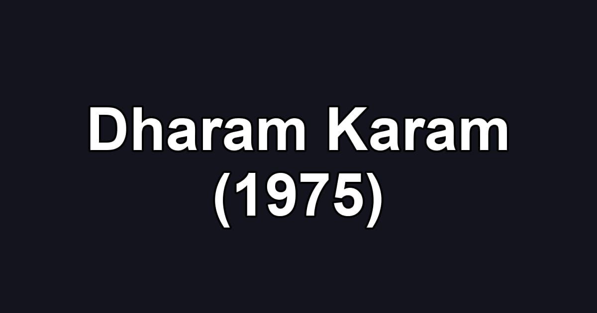 Dharam Karam (1975)