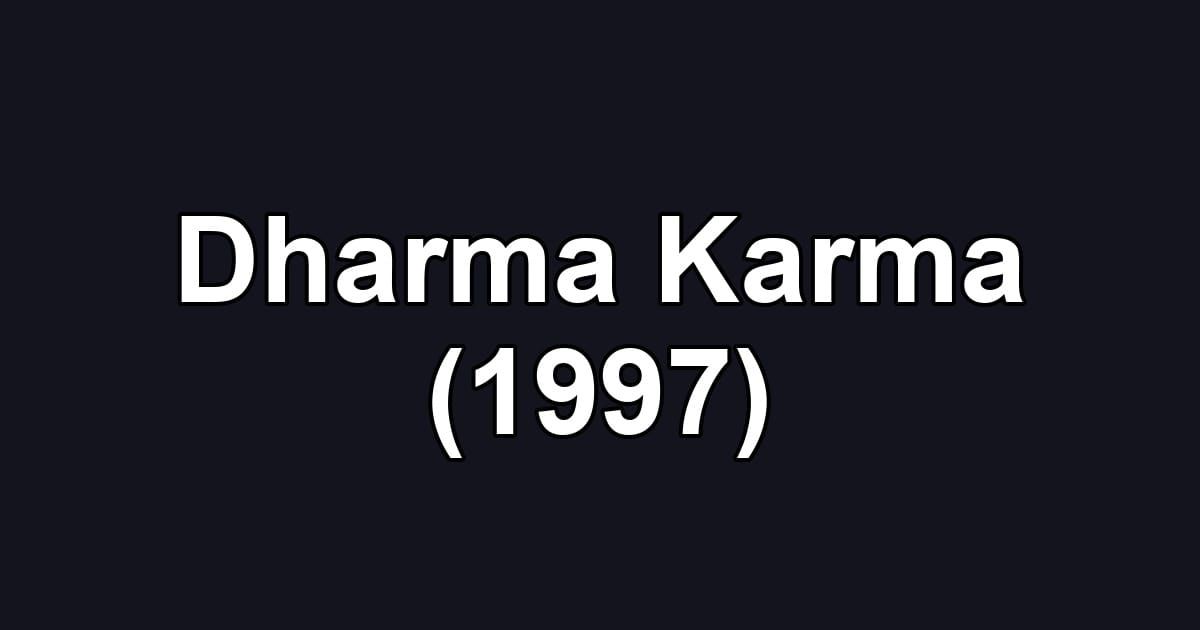 Dharma Karma (1997)