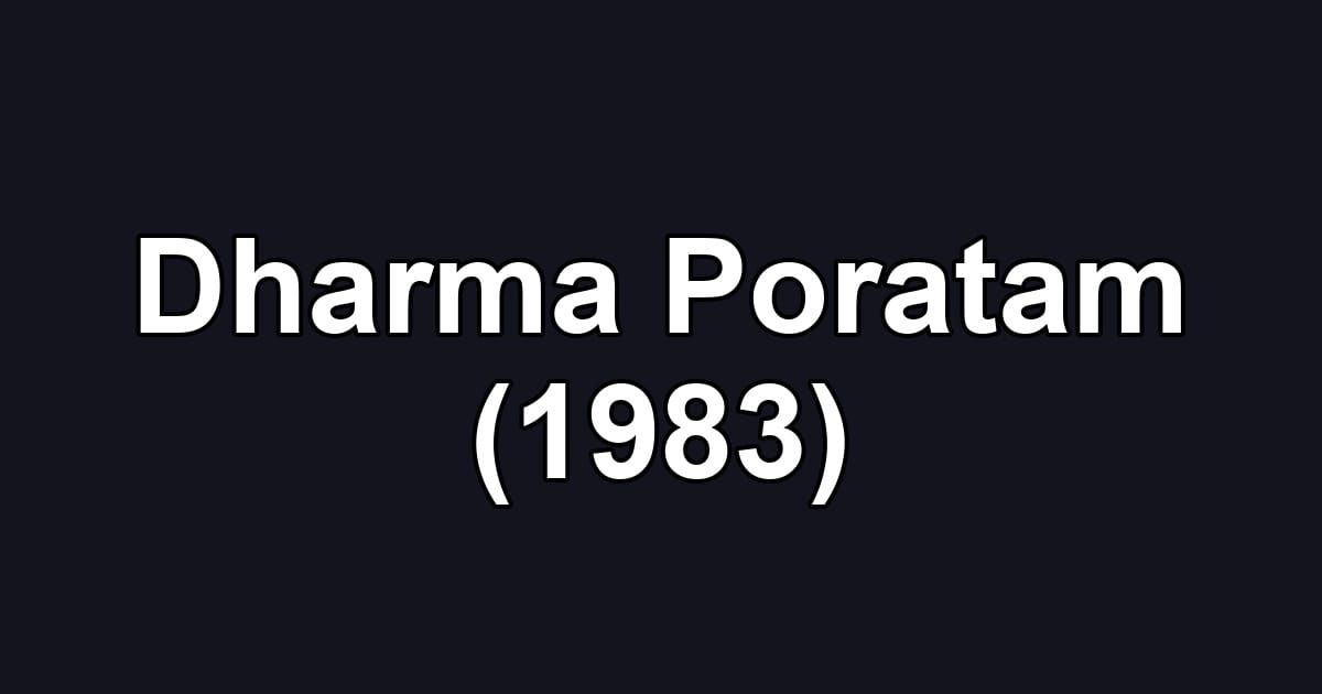 Dharma Poratam (1983)