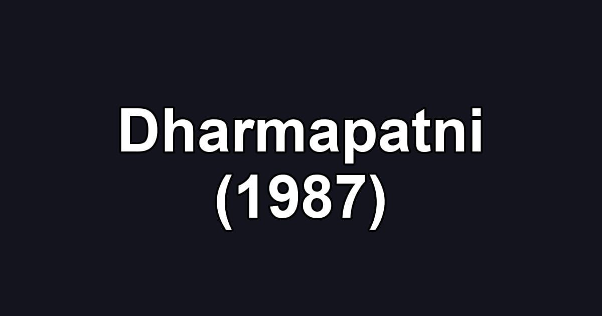 Dharmapatni (1987)