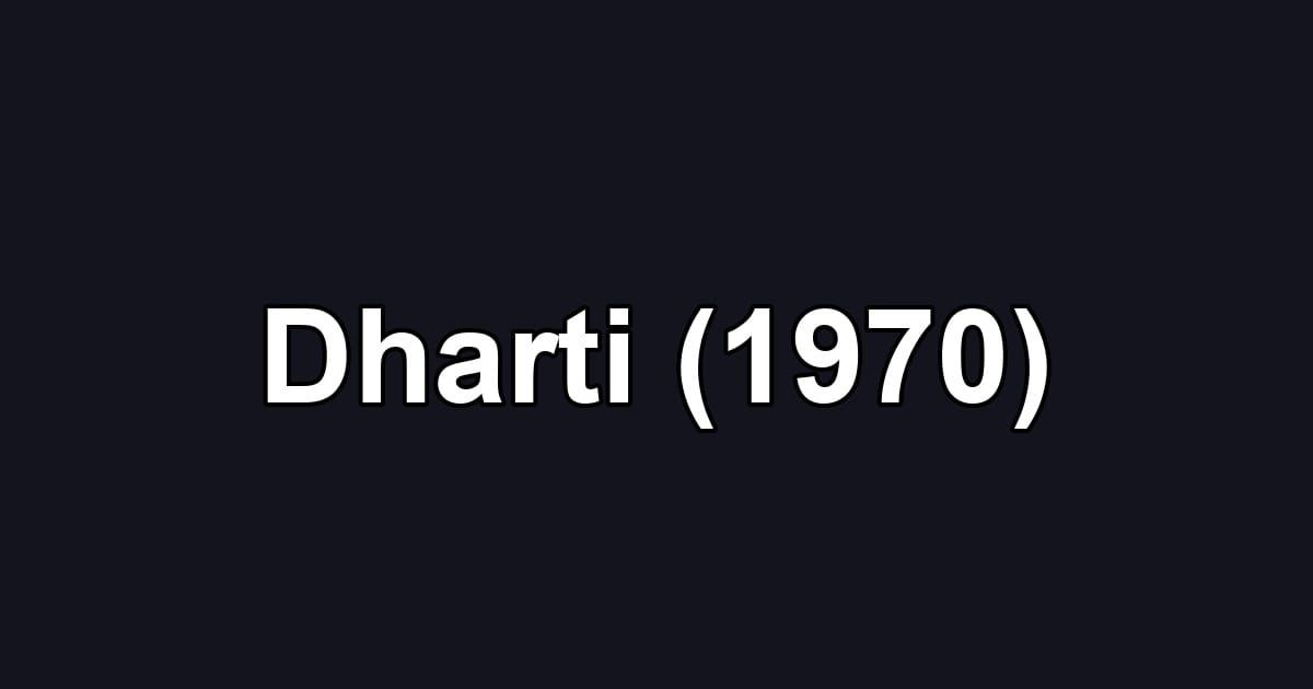 Dharti (1970)