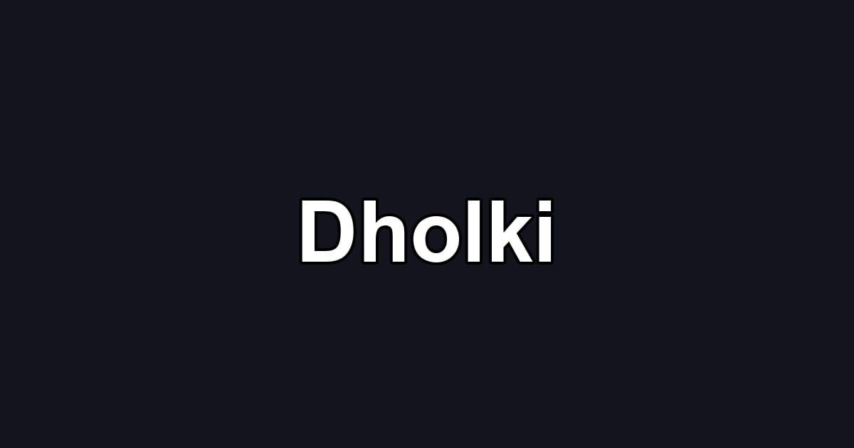 Dholki
