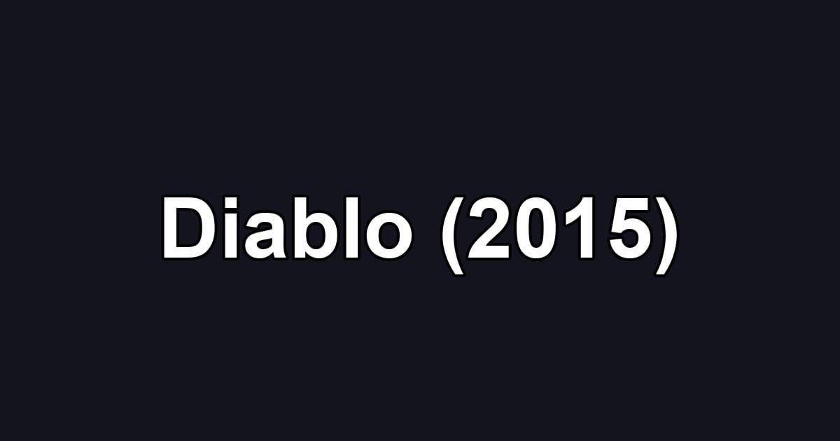 Diablo (2015)
