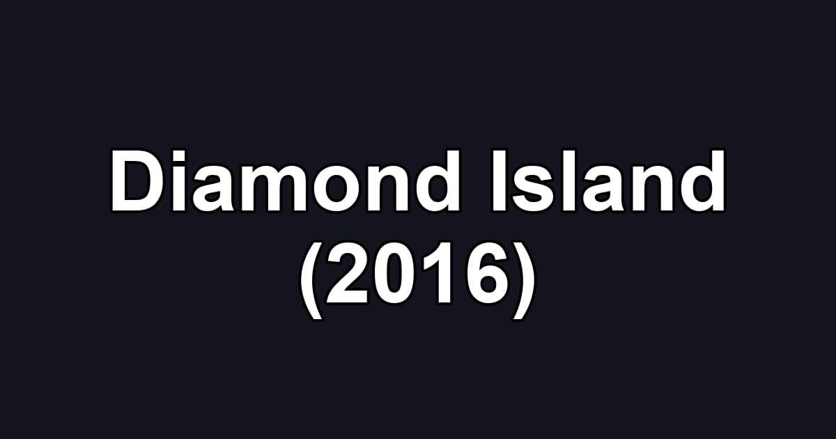Diamond Island (2016)