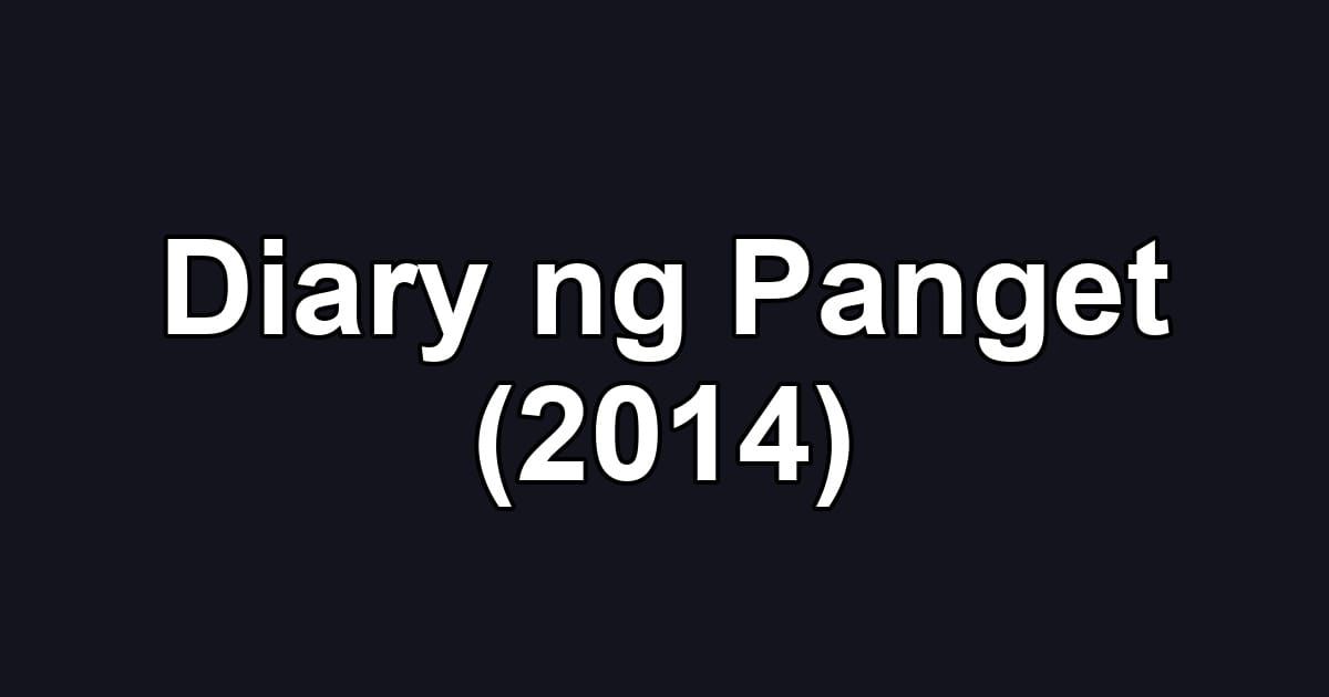 Diary ng Panget (2014)