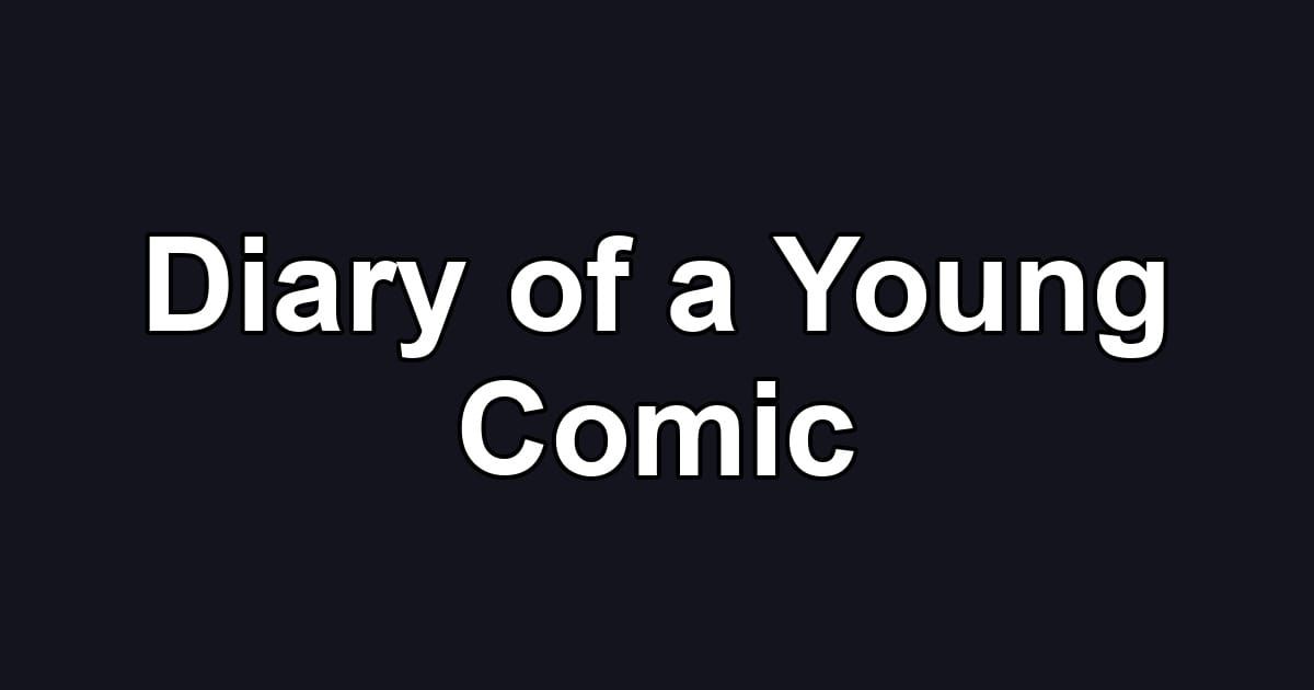 Diary of a Young Comic