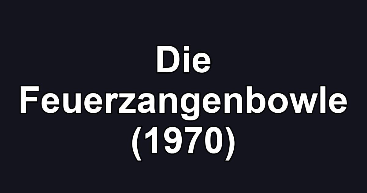 Die Feuerzangenbowle (1970)
