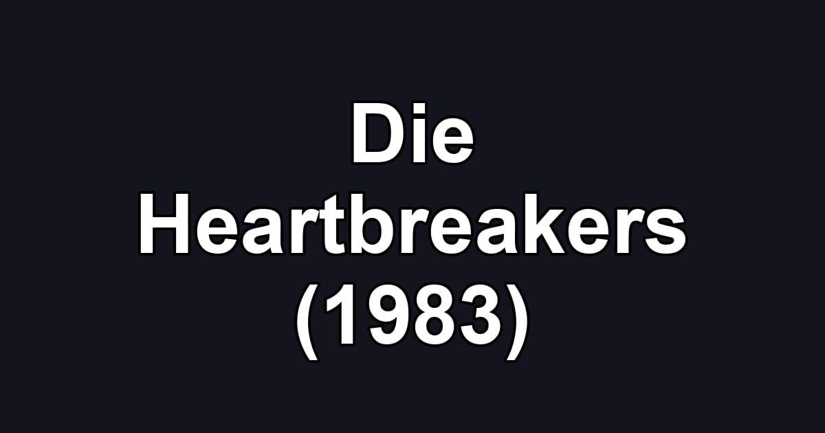 Die Heartbreakers (1983)