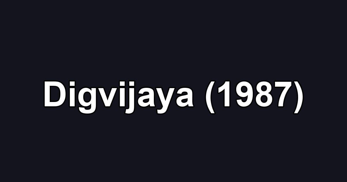 Digvijaya (1987)