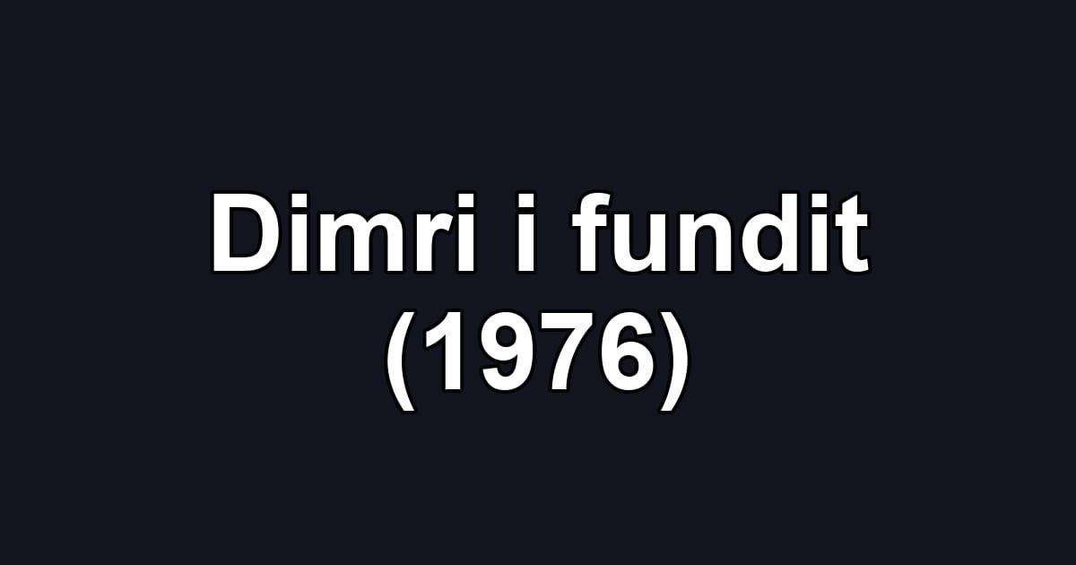 Dimri i fundit (1976)