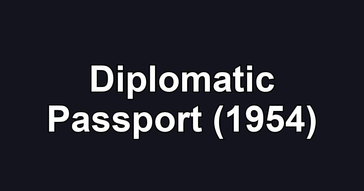 Diplomatic Passport (1954)