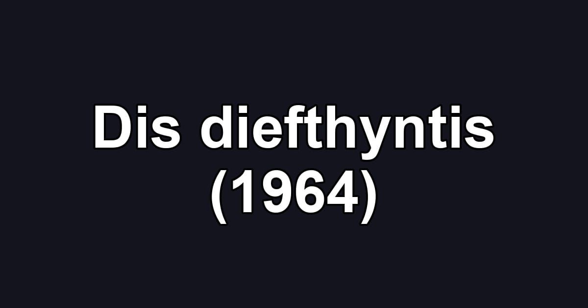 Dis diefthyntis (1964)