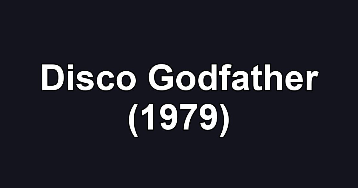Disco Godfather (1979)