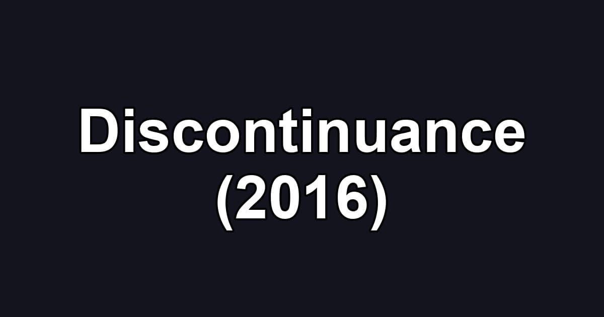 Discontinuance (2016)