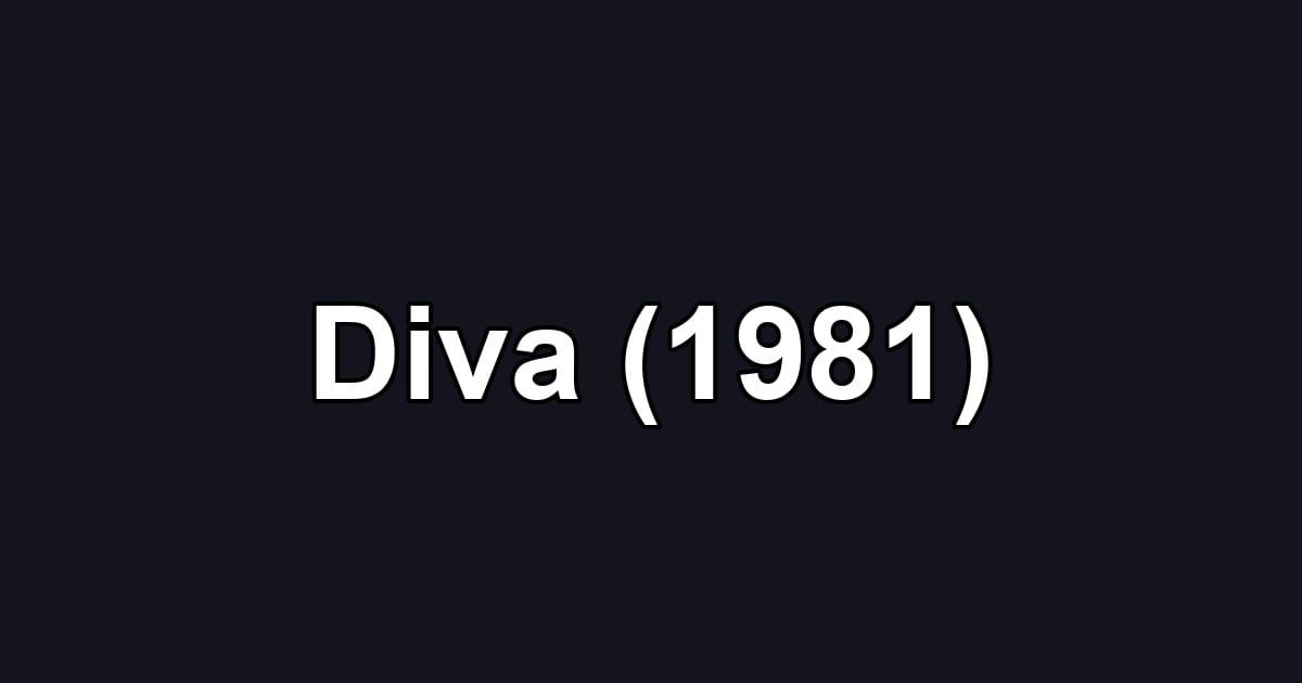 Diva (1981)