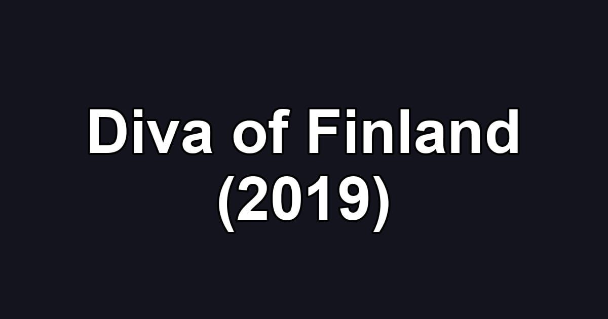 Diva of Finland (2019)