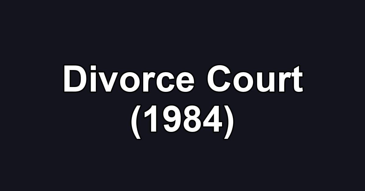 Divorce Court (1984)