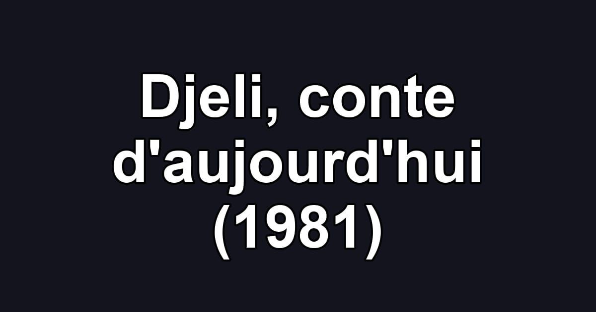 Djeli, conte d'aujourd'hui (1981)
