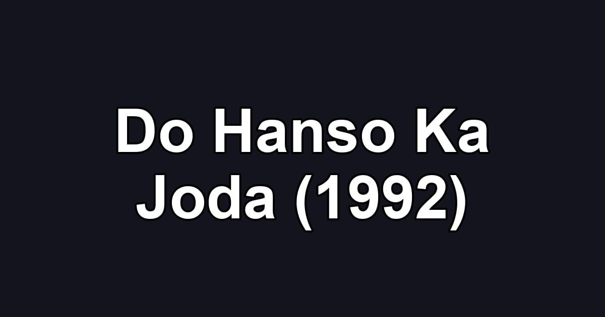 Do Hanso Ka Joda (1992)