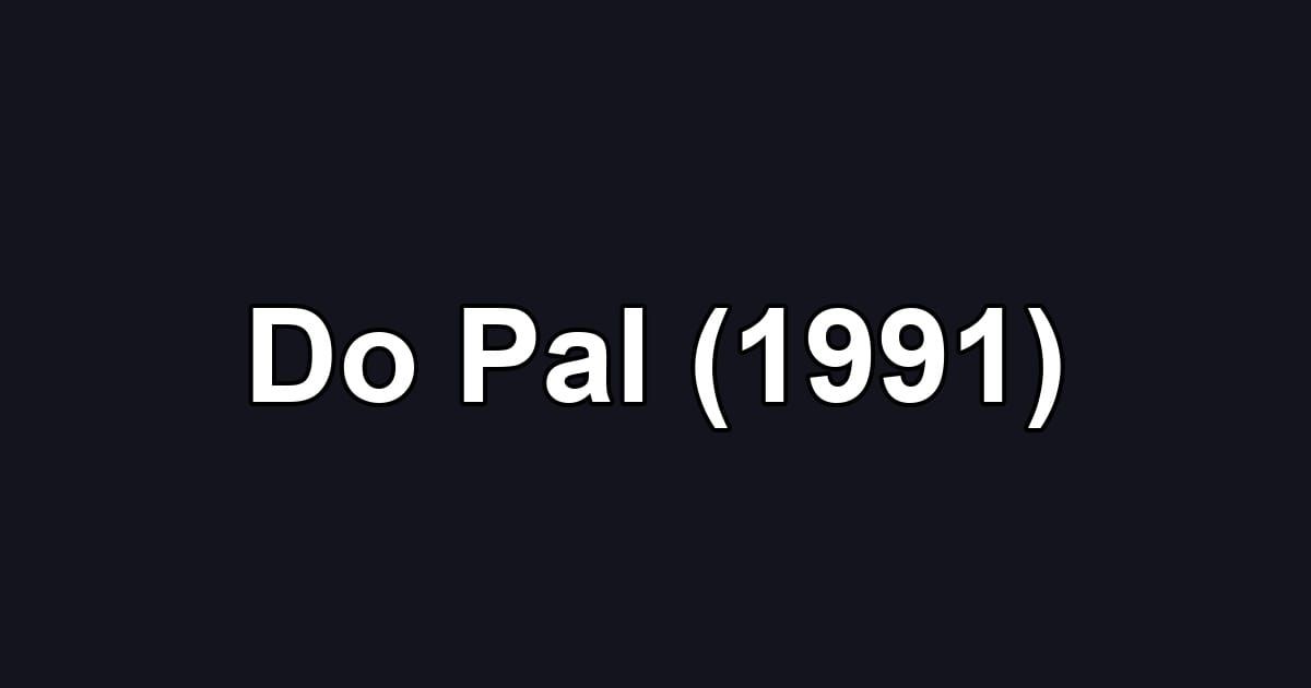 Do Pal (1991)