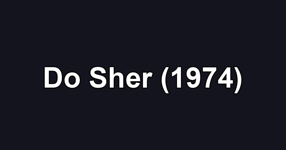 Do Sher (1974)