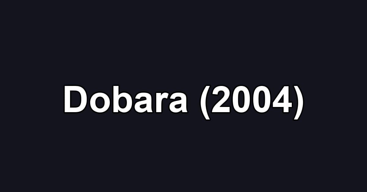 Dobara (2004)