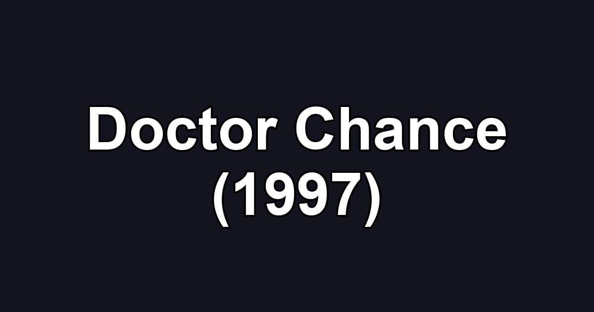 Doctor Chance (1997)