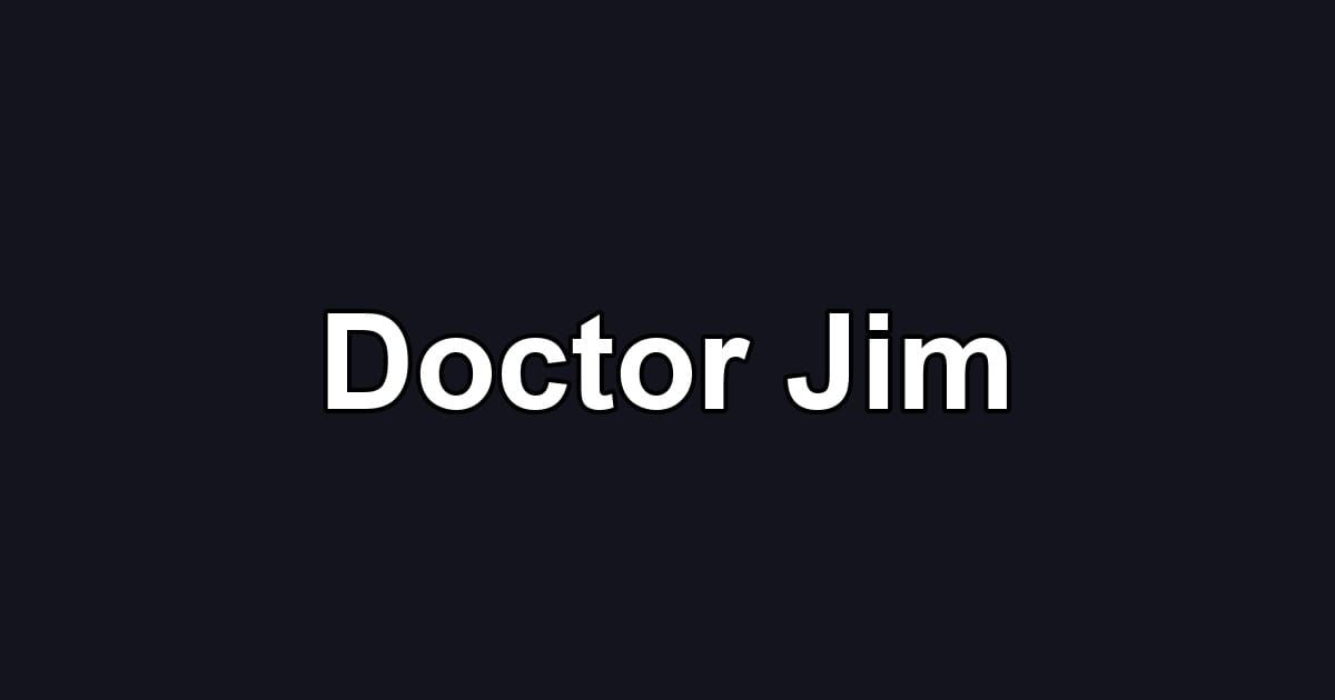 Doctor Jim