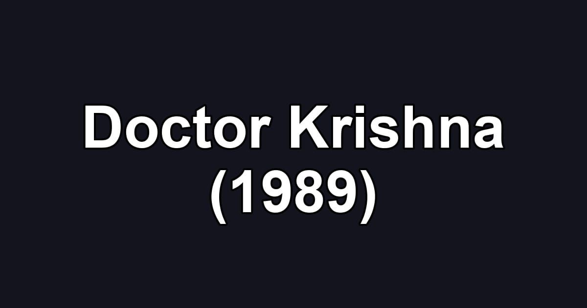 Doctor Krishna (1989)