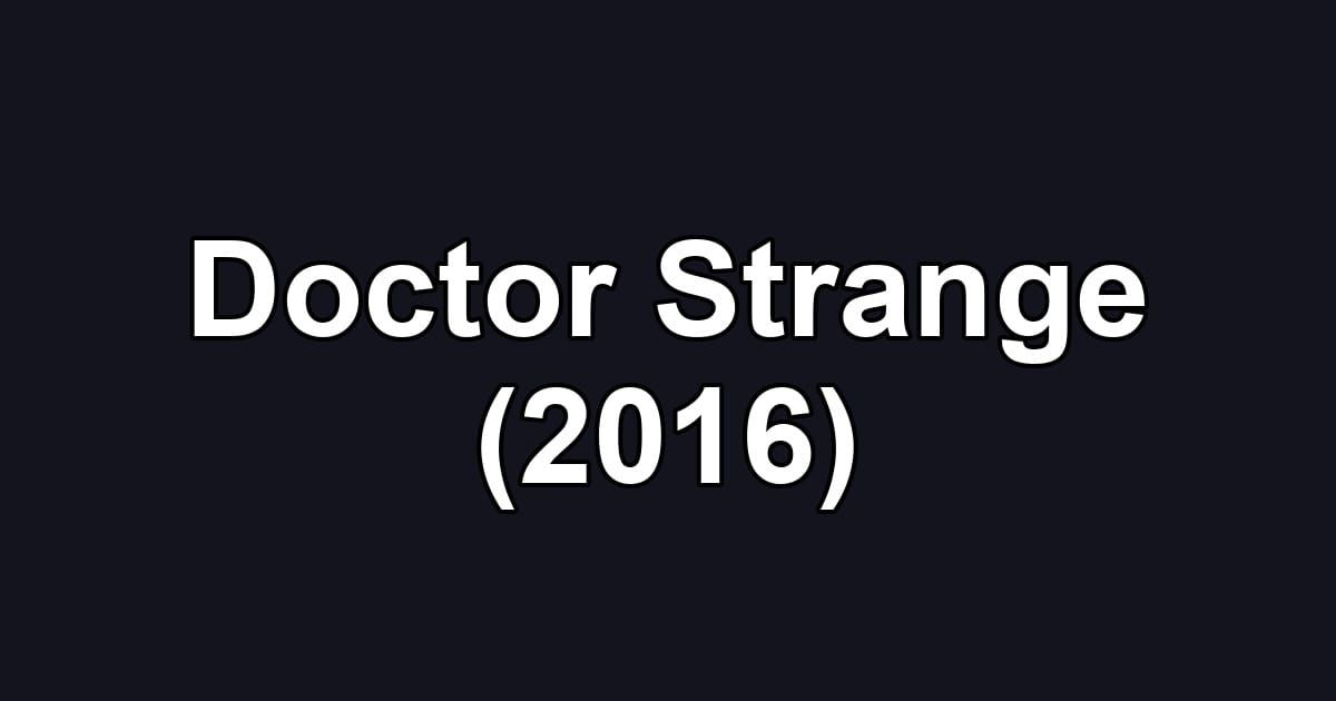 Doctor Strange (2016)
