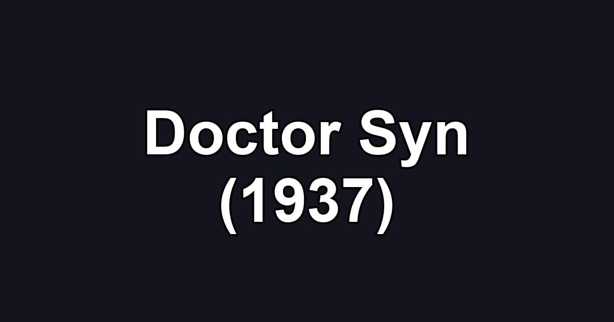 Doctor Syn (1937)