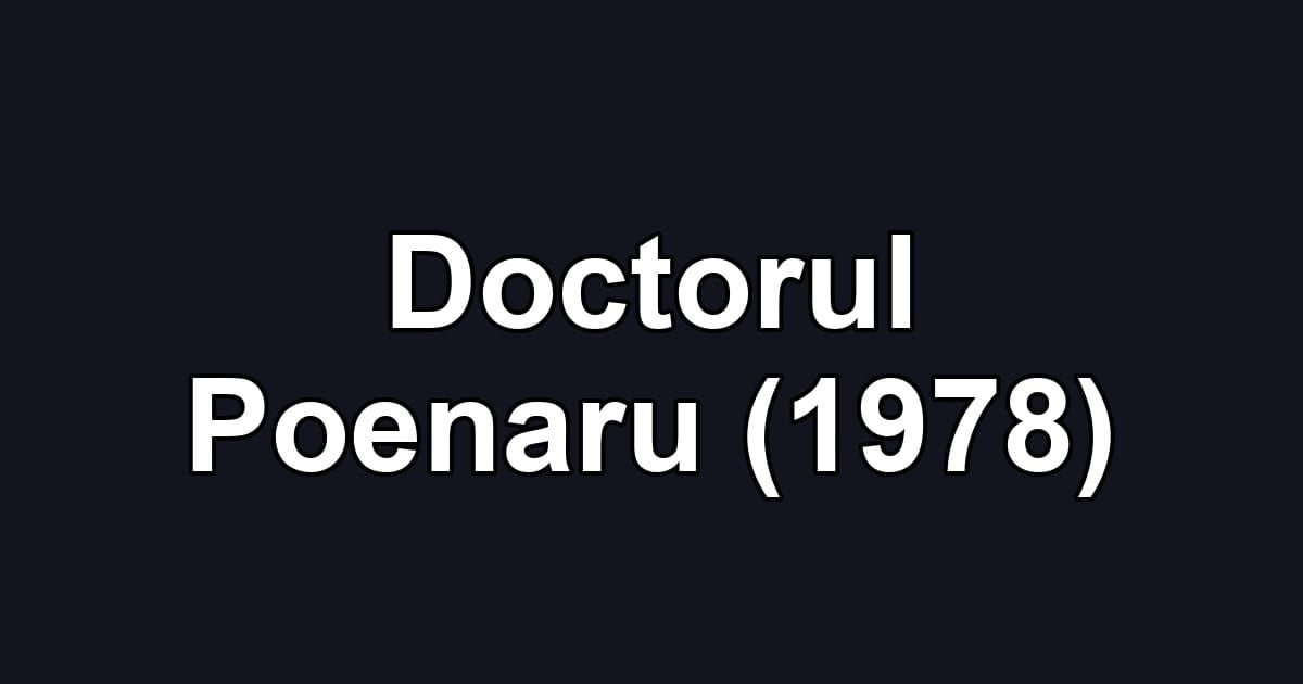 Doctorul Poenaru (1978)