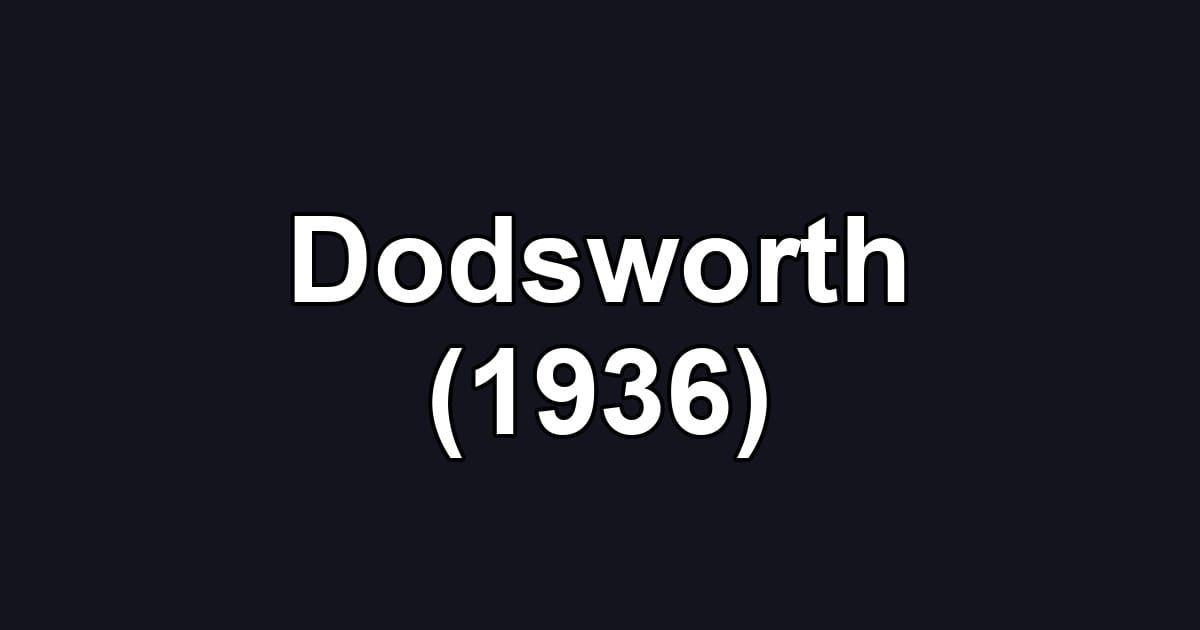 Dodsworth (1936)