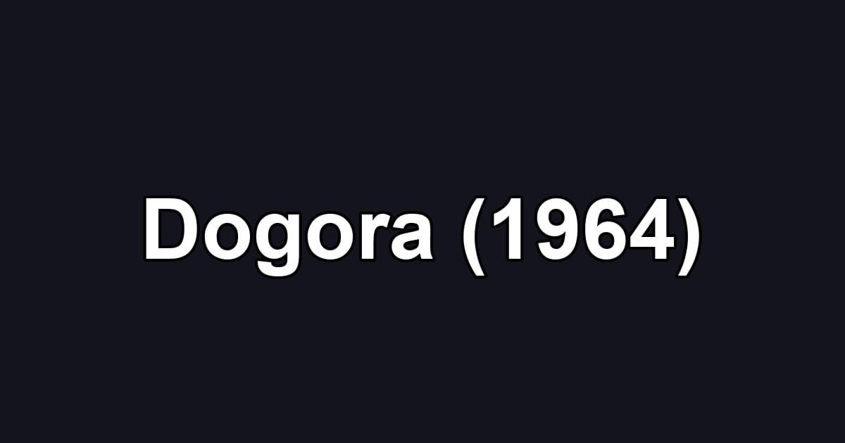 Dogora (1964)