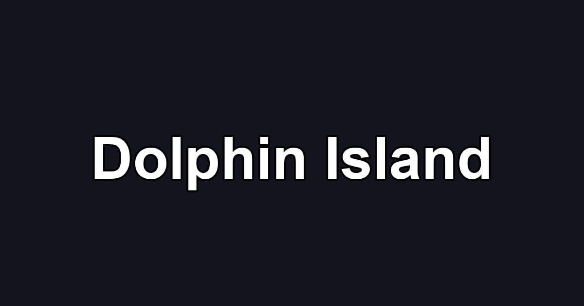 Dolphin Island