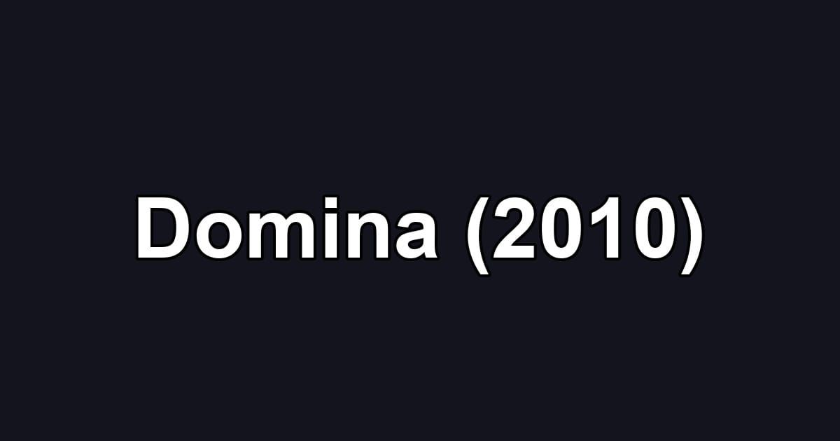Domina (2010)