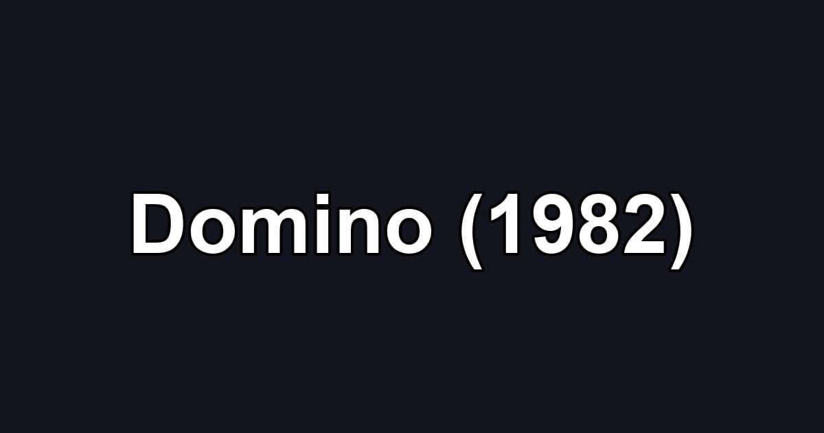 Domino (1982)