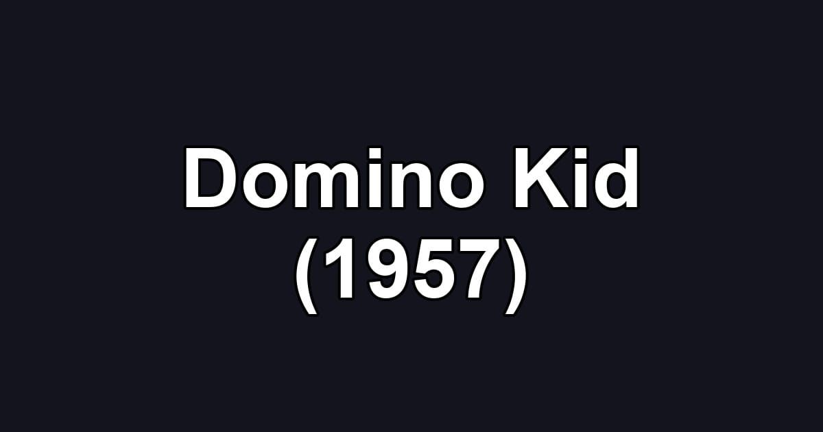 Domino Kid (1957)